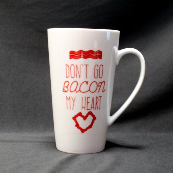 Don't Go Bacon My Heart Coffee Tea Tall Novelty Mug - Picture 1 of 11